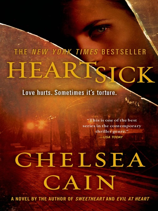 Title details for Heartsick by Chelsea Cain - Available